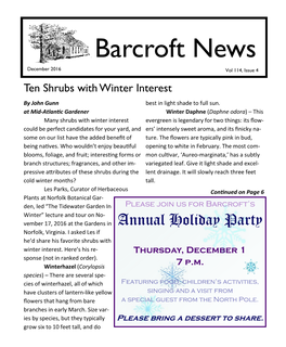 Barcroft News Vol 114, Issue 4 Ten Shrubs with Winter Interest by John Gunn Best in Light Shade to Full Sun