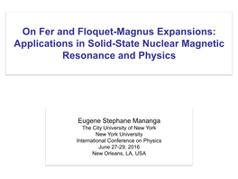 Applications in Solid-State Nuclear Magnetic Resonance and Physics