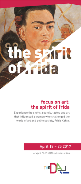 Focus on Art: the Spirit of Frida