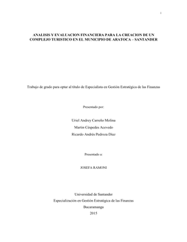 Analisis Y Evaluacion Financiera Para La Creacion De Un Complejo Turistico En El Municipio De Aratoca – Santander