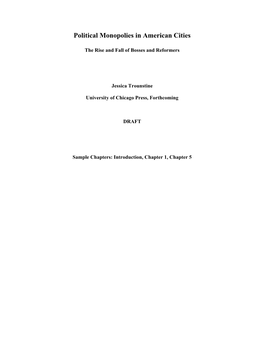Political Monopolies in American Cities