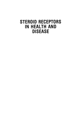 STEROID RECEPTORS in HEALTH and DISEASE SERONO SYMPOSIA, USA Series Editor: James Posillico