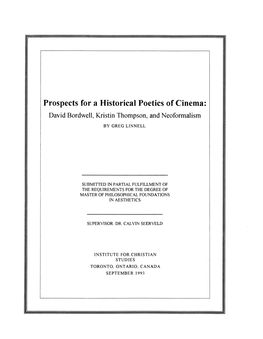 Prospects for a Historical Poetics of Cinema: David Bordwell, Kristin Thompson, and Neoformalism