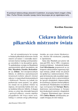 Ciekawa Historia Piłkarskich Mistrzostw Świata