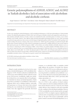 Genetic Polymorphisms of ADH1B, ADH1C and ALDH2 in Turkish Alcoholics: Lack of Association with Alcoholism and Alcoholic Cirrhosis