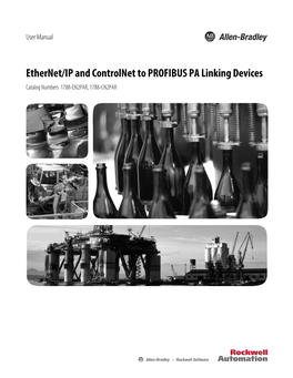 Ethernet/IP and Controlnet to PROFIBUS PA Linking Devices User Manual