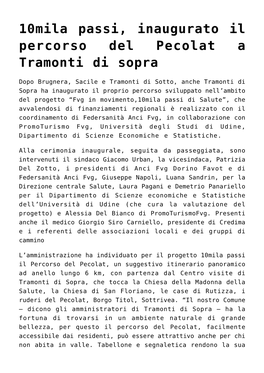 10Mila Passi, Inaugurato Il Percorso Del Pecolat a Tramonti Di Sopra