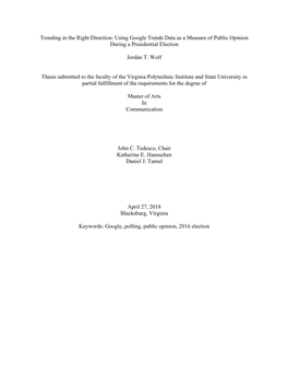 Using Google Trends Data As a Measure of Public Opinion During a Presidential Election