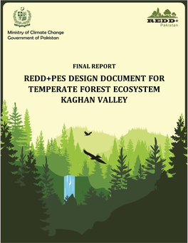 Redd+Pes Design Document for Temperate Forest Ecosystem Kaghan Valley