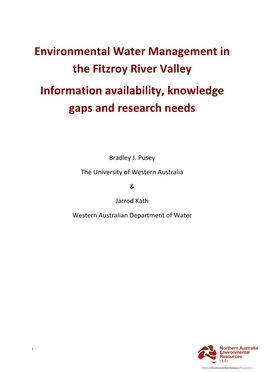 Environmental Water Management in the Fitzroy River Valley Information Availability, Knowledge Gaps and Research Needs