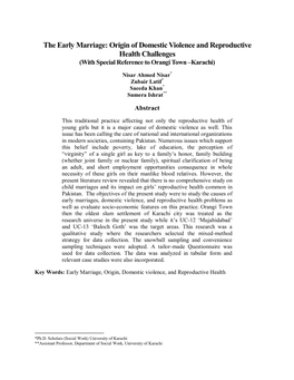 The Early Marriage: Origin of Domestic Violence and Reproductive Health Challenges (With Special Reference to Orangi Town –Karachi)