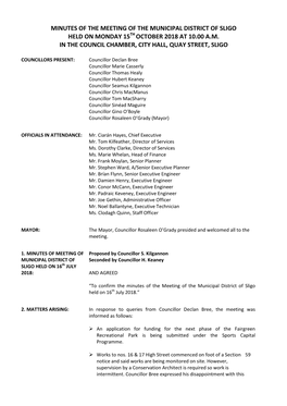 Minutes of the Meeting of the Municipal District of Sligo Held on Monday 15Th October 2018 at 10.00 A.M