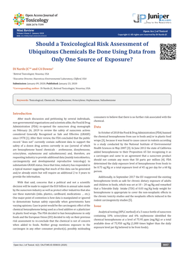 Should a Toxicological Risk Assessment of Ubiquitous Chemicals Be Done Using Data from Only One Source of Exposure?