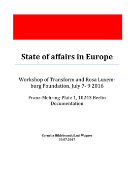 State of Affairs in Europe