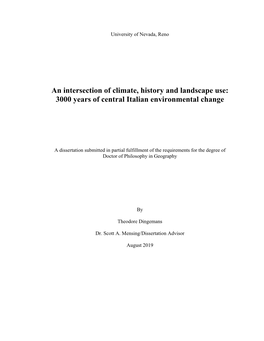 An Intersection of Climate, History and Landscape Use: 3000 Years of Central Italian Environmental Change