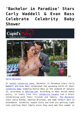 Evan Bass Celebrate Celebrity Baby Shower