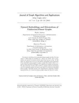 Upward Embeddings and Orientations of Undirected Planar Graphs Walter Didimo Dipartimento Di Ingegneria Elettronica E Dell’Informazione Universit`A Di Perugia Via G