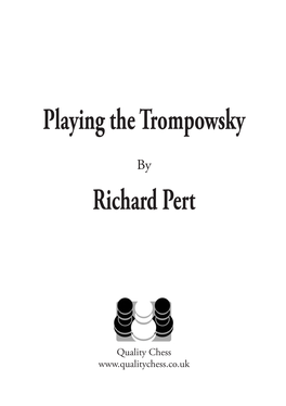 Playing the Trompowsky