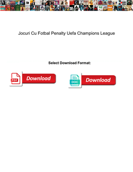 Jocuri Cu Fotbal Penalty Uefa Champions League