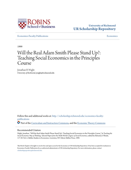 Will the Real Adam Smith Please Stand Up?: Teaching Social Economics in the Principles Course Jonathan B