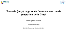 Large Scale Finite Element Mesh Generation with Gmsh