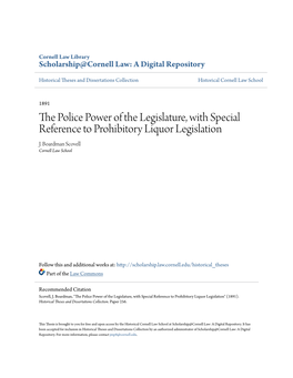 The Police Power of the Legislature, with Special Reference To