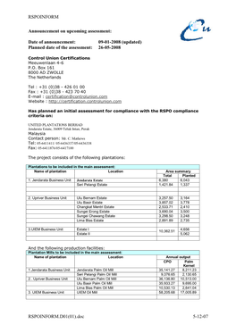 Date of Announcement: 09-01-2008 (Updated) Planned Date of the Assessment: 26-05-2008