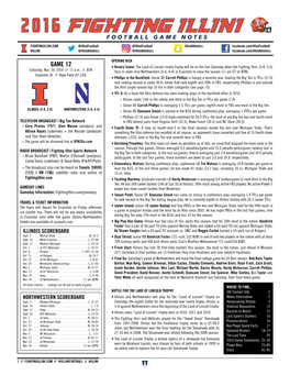 GAME 12 • Rivalry Game: the Land of Lincoln Rivalry Trophy Will Be on the Line Saturday When the Fighting Illini (3-8, 2-6) Saturday, Nov