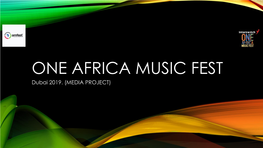 ONE AFRICA MUSIC FEST Dubai 2019