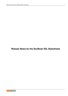 Release Notes for the Docbook XSL Stylesheets I