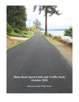 Shine Road Speed Limit and Traffic Study October 2018