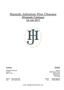 Hamish Johnston Fine Cheeses Wholesale Catalogue 1St July 2017