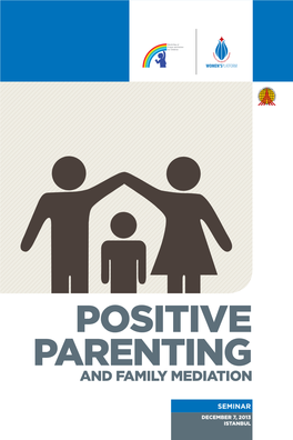 Positive Parenting and Family Mediation