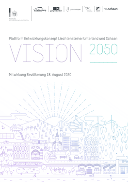 Plattform Entwicklungskonzept Liechtensteiner Unterland Und Schaan VISION 2050 Mitwirkung Bevölkerung 18