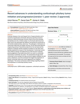 Recent Advances in Understanding Corticotroph Pituitary Tumor Initiation and Progression [Version 1; Peer Review: 2 Approved] Ulrich Renner , Denis Ciato , Günter K
