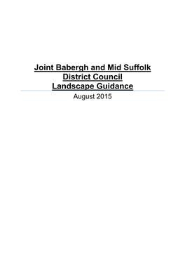 Joint Babergh and Mid Suffolk District Council Landscape Guidance August 2015