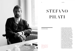 As Former Creative Director at Yves Saint Laurent, Stefano Pilati Is