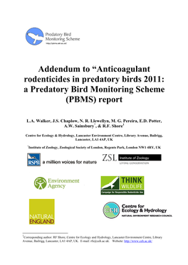 Addendum to “Anticoagulant Rodenticides in Predatory Birds 2011: a Predatory Bird Monitoring Scheme (PBMS) Report