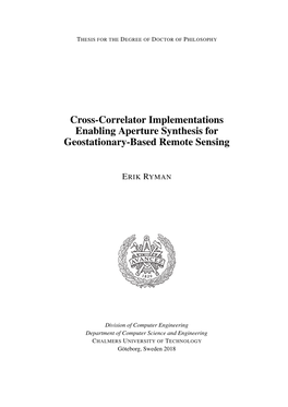 Cross-Correlator Implementations Enabling Aperture Synthesis for Geostationary-Based Remote Sensing