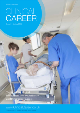 Clinical Career 1 Clinical Career Issue 2 - Spring 2014