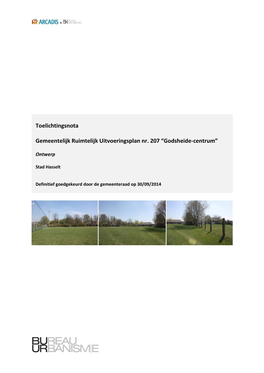 Toelichtingsnota Gemeentelijk Ruimtelijk Uitvoeringsplan Nr. 207 “Godsheide-Centrum”