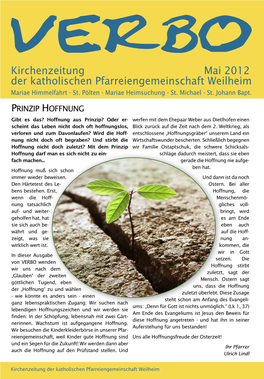 Kirchenzeitung Mai 2012 Der Katholischen Pfarreiengemeinschaft Weilheim Mariae Himmelfahrt - St