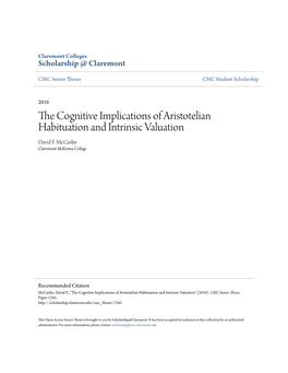 The Cognitive Implications of Aristotelian Habituation and Intrinsic Valuation