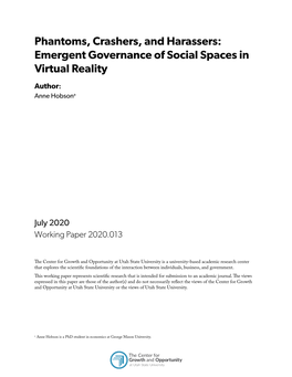 Phantoms, Crashers, and Harassers: Emergent Governance of Social Spaces in Virtual Reality