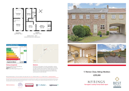 17 Renton Close, Bishop Monkton £255,000 Myrings Estate Agents, 10 Princes Square, Harrogate, HG1 1LX Sales 01423 566 400 Lettings 01423 569 007 Myrings.Property