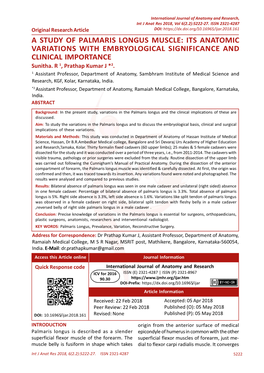 A STUDY of PALMARIS LONGUS MUSCLE: ITS ANATOMIC VARIATIONS with EMBRYOLOGICAL SIGNIFICANCE and CLINICAL IMPORTANCE Sunitha