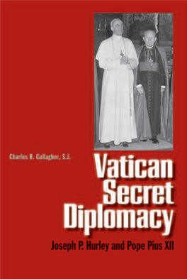 Vatican Secret Diplomacy This Page Intentionally Left Blank Charles R