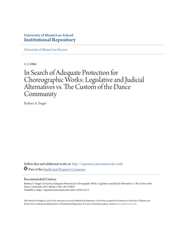 In Search of Adequate Protection for Choreographic Works: Legislative and Judicial Alternatives Vs