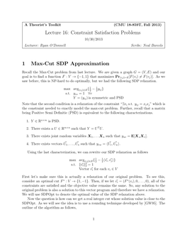 Lecture 16: Constraint Satisfaction Problems 1 Max-Cut SDP