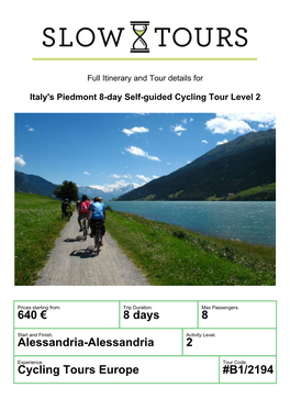 Cycling Tours Europe #B1/2194 Italy's Piedmont 8-Day Self-Guided Cycling Tour Level 2